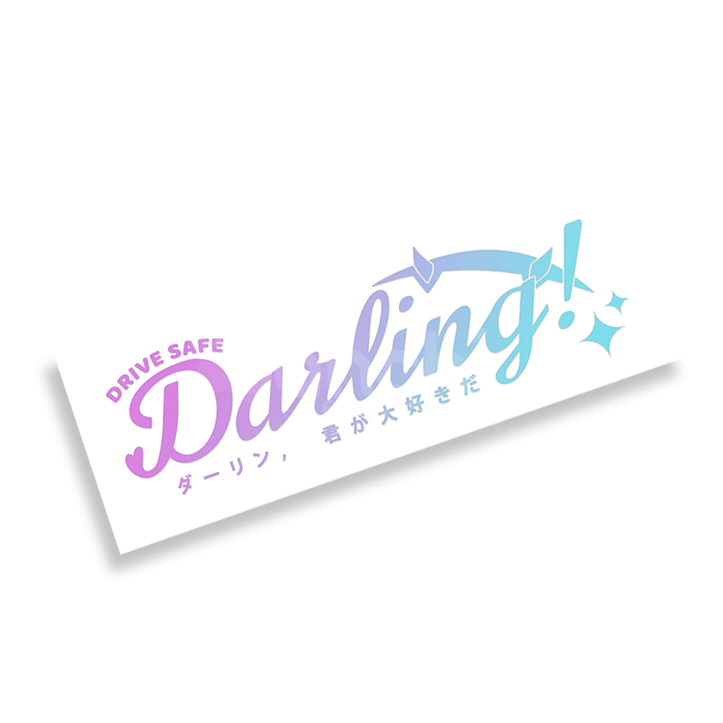 Drive Safe Darling ✨  Holographic Decal